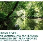 Press Release: Updated Bronx River Intermunicipal Watershed Plan Released